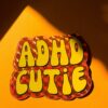 ADHD Cutie Holo Sticker