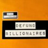 Defund Billionaires Sticker